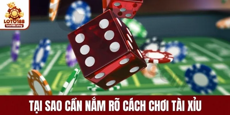 Lý do nắm rõ về cách chinh phục tựa game