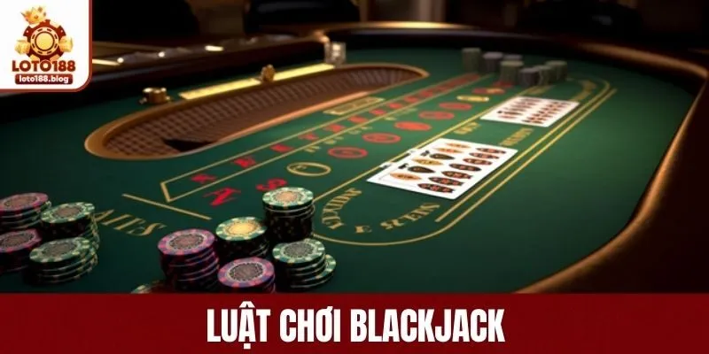 Người tham gia dễ dàng tham gia chơi Blackjack tại LIXI188